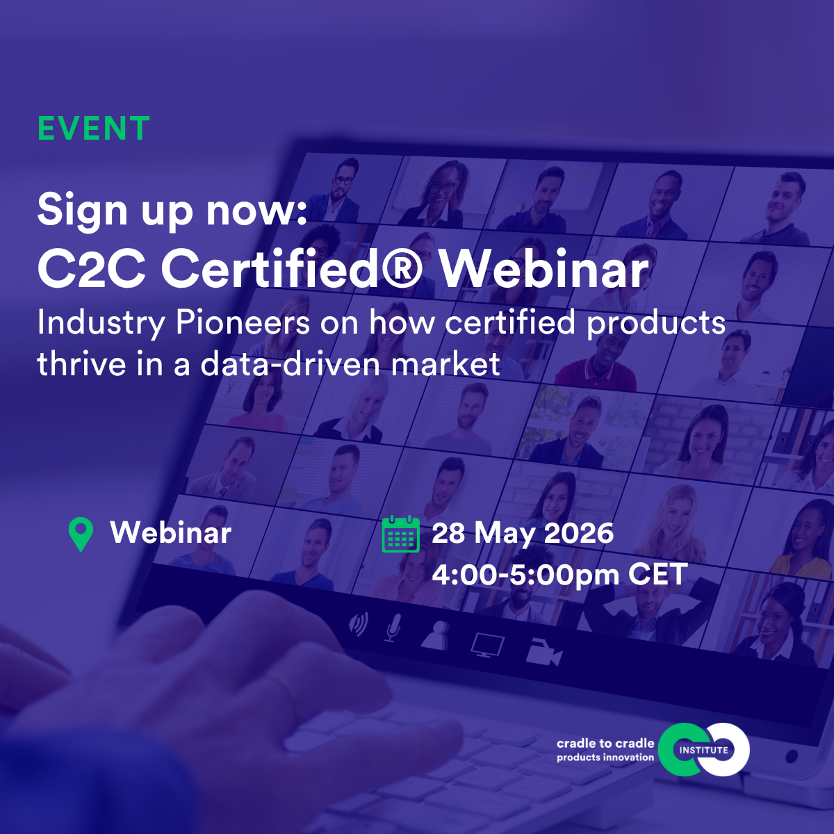 C2C Certified® Webinar: Industry Pioneers on how certified products thrive in a data‑ driven market